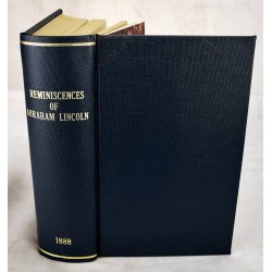 Reminiscences of Abraham Lincoln by Distinguised Men of His Time.